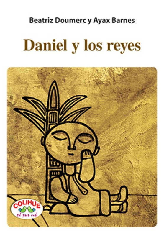 Papel Daniel Y Los Reyes (Cartoné)