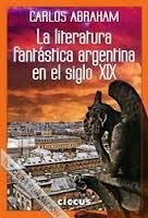 Papel La Literatura Fantástica Argentina En El Siglo Xix