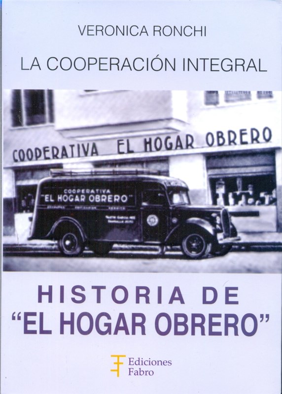 Papel Historia Del Hogar Obrero.  La Cooperación Integral