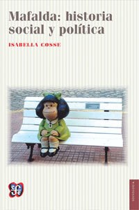 Papel Mafalda: Historia Social Y Política
