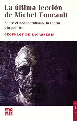 Papel La Última Lección De Michel Foucault