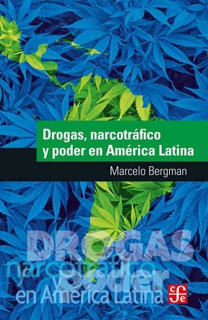 Papel Drogas, Narcotráfico Y Poder En América Latina