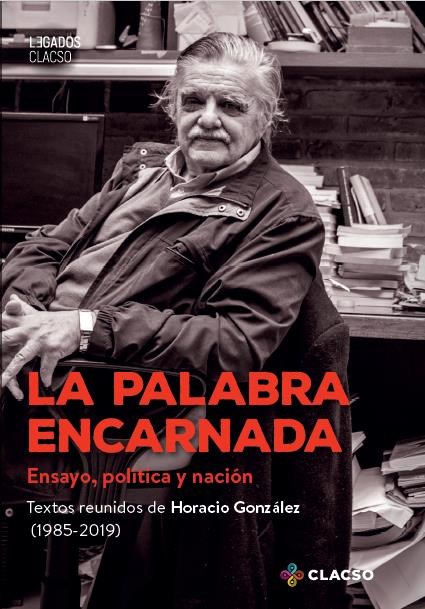 Papel La Palabra Encarnada - Textos Reunidos (1985-2019)