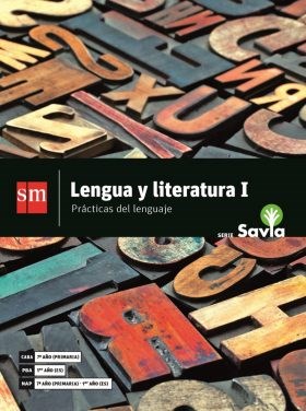 Papel Savia Lengua Y Literatura 1 - Novedad 2018