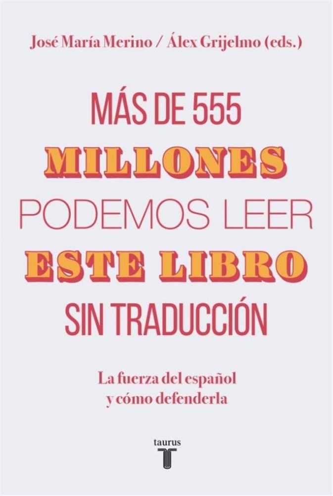 Papel Más De 555 Millones Podemos Leer Este Libro Sin Traducción