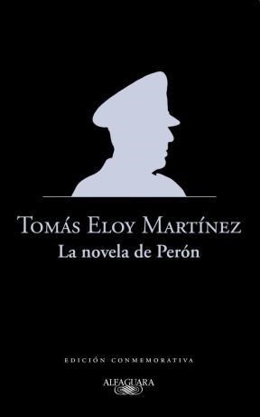 Papel La Novela De Peron (Ed. Conmemorativa)