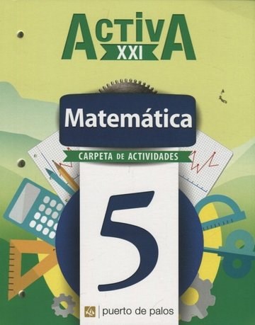 Papel Activa Xxi 5 Matematica Carpeta Actividades