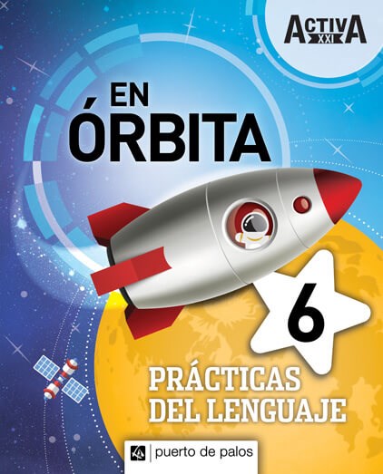 Papel Practicas Del Lenguaje En Orbita 6 - Activa Xxi