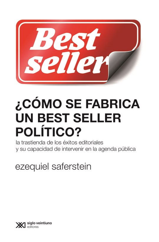 Papel ¿Cómo Se Fabrica Un Best Seller Político?