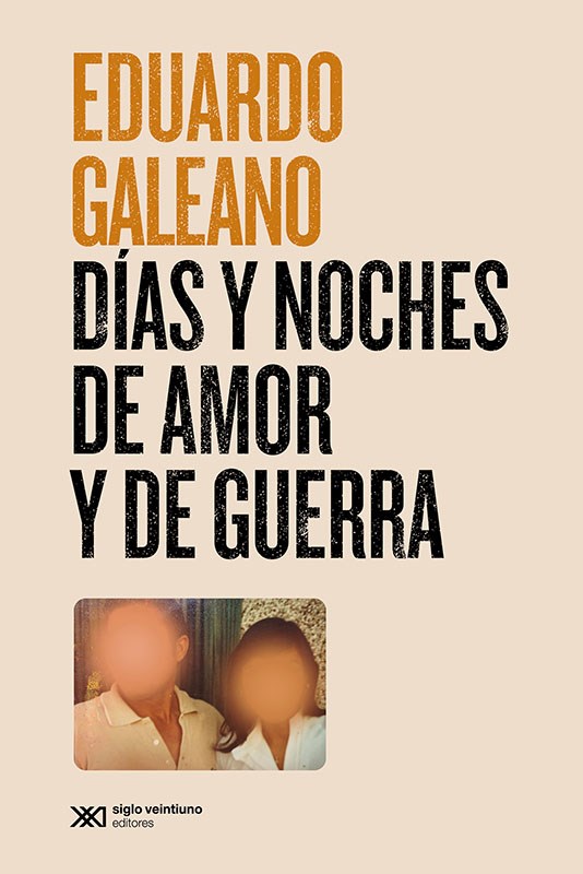 Papel Días Y Noches De Amor Y De Guerra (Edición 2021)
