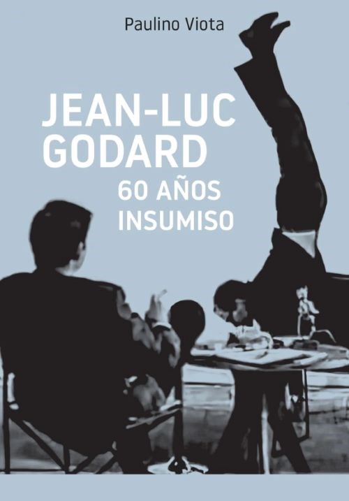 Papel Jean-Luc Godard. 60 Años Insumiso