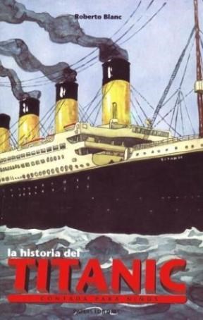 Papel La Historia Del Titanic Contada Para Nios