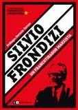 Papel Silvio Frondizi.  Un Francotirador Marxista