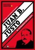 Papel Juan B. Justo. El Patriarca Socialista