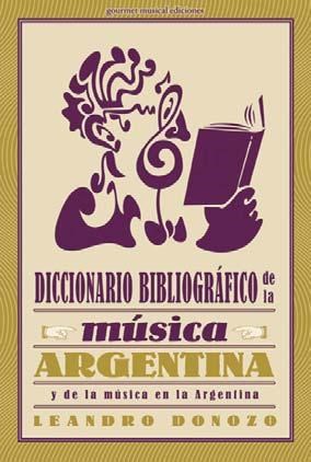 Papel Diccionario Bibliográfico De La Música Argentina (Y De La Música En La Argentina)