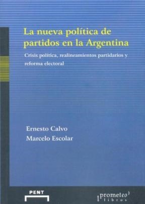 Papel La Nueva Politica De Partidos En La Argentina