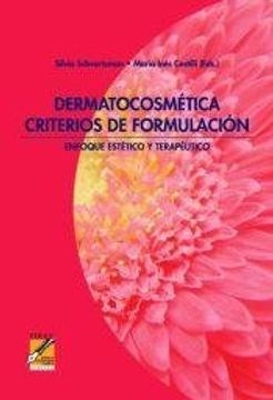 Papel Dermatocosmetica Criterios De Formulacion . Enfoque Estetico Y Terapeutico