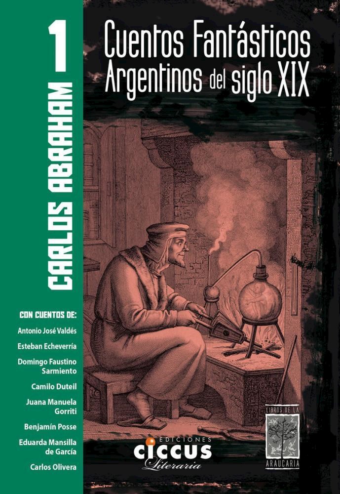 Papel Cuentos Fantasticos Argentinos Del Siglo Xix - Tomo 1