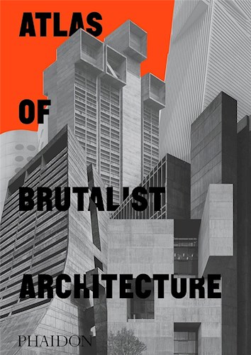 Papel Atlas Of Brutalist Architecture, Classic Format (2020)