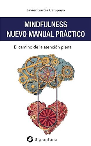 Papel Mindfulness : Nuevo Manual Practico . El Camino De La Atenci