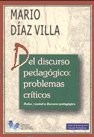  Del Discurso Pedagogico Problemas Criticos