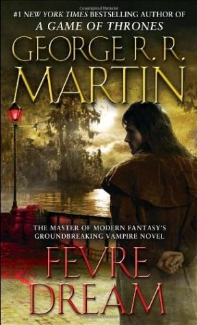  Fevre Dream