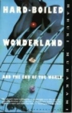 Papel HARD-BOILED WONDERLAND AND THE END OF THE WORLD