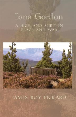  Iona Gordon  A Highland Spirit In Peace And War