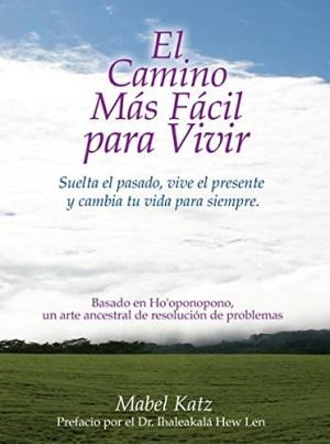Papel EL CAMINO MAS FACIL PARA VIVIR