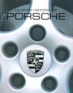  Gran Historia De Porsche  La