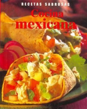 Papel COCINA MEXICANA (COLECCION RECETAS SABROSAS) (CARTONE)