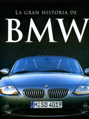  Gran Historia De Bmw