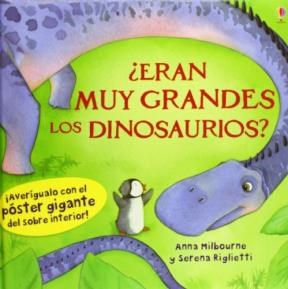  Eran Muy Grandes Los Dinosuarios