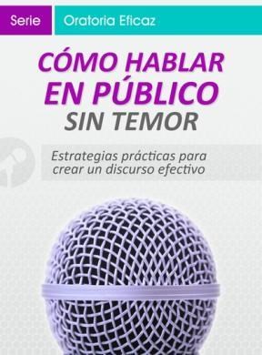  Cómo Hablar En Público Sin Temor