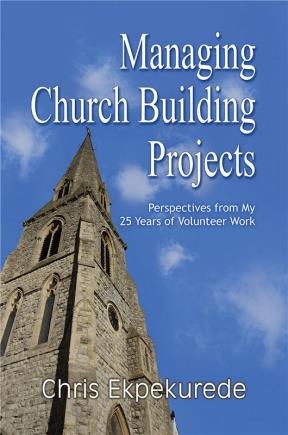  Managing Church Building Projects
