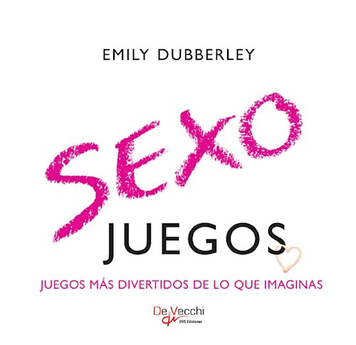 E-book Sexo Juegos. Juegos Más Divertidos De Lo Que Imaginas