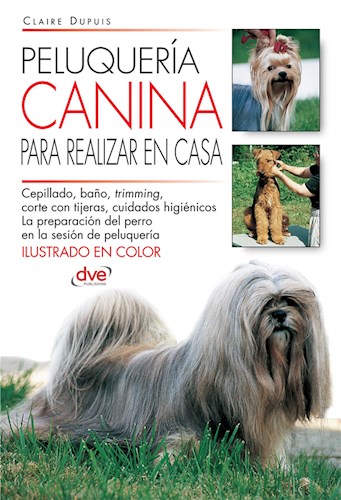 E-book Peluquería Canina Para Realizar En Casa