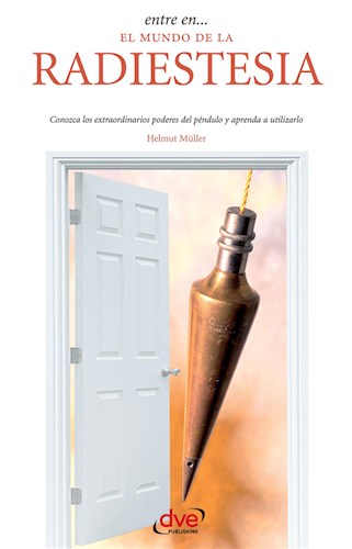 E-book Entre En… El Mundo De La Radiestesia