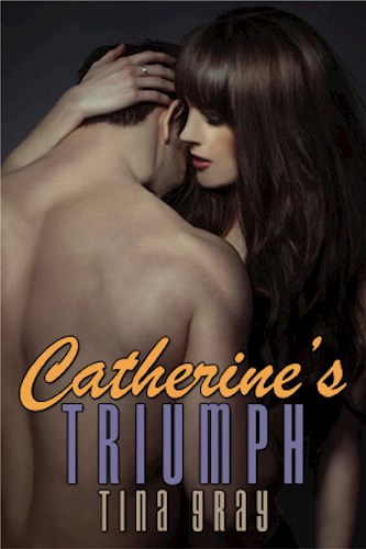  Catherine S Triumph