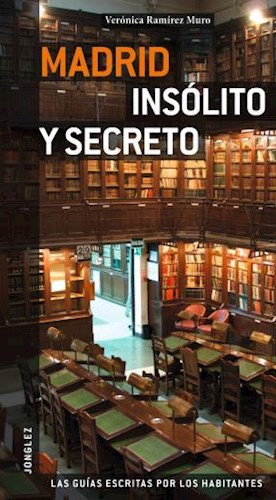  Madrid Insolita Y Secreta