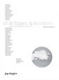Papel OF BRIDGES & BORDERS VOL. I