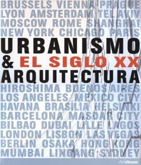 Papel URBANISMO & EL SIGLO XX. ARQUITECTURA
