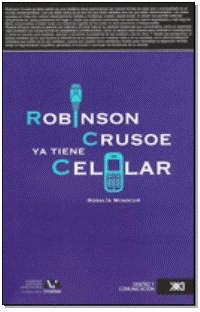 Papel ROBINSON CRUSOE YA TIENE CELULAR