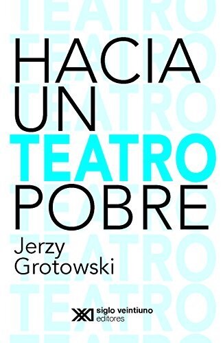Papel HACIA UN TEATRO POBRE