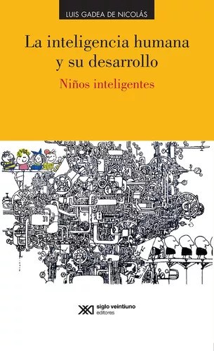 Papel LA INTELIGENCIA HUMANA Y SU DESARROLLO