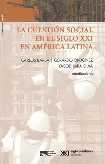 Papel LA CUESTIÓN SOCIAL EN EL SIGLO XXI EN AMÉRICA LATINA