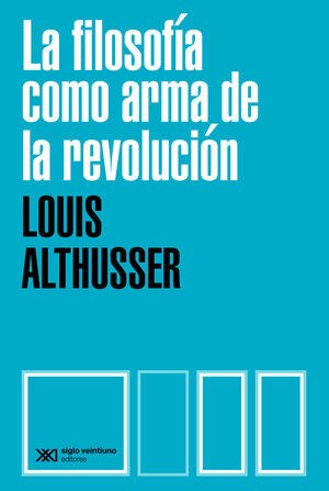 Papel Filosofia Como Arma De La Revolucion, La