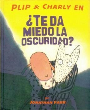 Papel PLIP & CHARLY EN: ¿TE DA MIEDO LA OSCURIDAD?