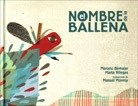 Papel EL NOMBRE DE LA BALLENA