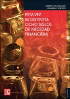 Papel ESTA VEZ ES DISTINTO: OCHO SIGLOS DE NECEDAD FINANCIERA